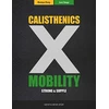 KNYGA Leon Staege Calisthenics &amp; Mobility