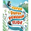 KNYGA Leonie Lord Super Duper Penguin Slide