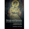 KNYGA Leonora Neville Heroes and Romans in Twelfth-Century Byzantium