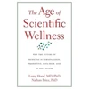 KNYGA Leroy Hood Age of Scientific Wellness