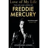 Lesley-Ann Jones Knyga - Love of My Life: The Life and Loves of Freddie Mercury
