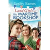 KNYGA Lesley Eames Land Girls at the Wartime Bookshop