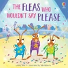 KNYGA Lesley Sims Fleas who Wouldn't Say Please