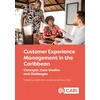 KNYGA Leslie Ann Jordan Customer Experience Management in the Caribbean