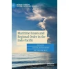 KNYGA Leszek Buszynski Maritime Issues and Regional Order in the Indo-Pacific