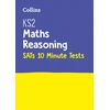 KNYGA Letts Letts Ks2 KS2 Maths Reasoning SATs 10-Minute Tests