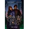 KNYGA Lexi Ryan Beneath These Cursed Stars
