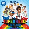 KNYGA Liam Darcy A Superhero Like You