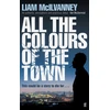 KNYGA Liam Mcilvanney All the Colours of the Town