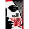 KNYGA Libby Cudmore Negative Girl
