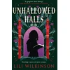 KNYGA Lili Wilkinson Unhallowed Halls