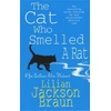 KNYGA Lilian Jackson Braun Cat Who Smelled a Rat (The Cat Who… Mysteries, Book 23)