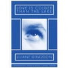 KNYGA Liliane Giraudon Love Is Colder Than the Lake