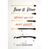 KNYGA Lilly Dancyger Burn It Down