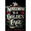 KNYGA Lilly Inkwood Kingdom is a Golden Cage