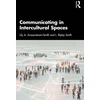 KNYGA Smith Communicating in Intercultural Spaces