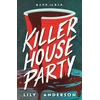 KNYGA Lily Anderson Killer House Party