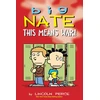 KNYGA Lincoln Peirce Big Nate: This Means War!