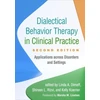 KNYGA Linda A Dimeff Dialectical Behavior Therapy in Clinical Practice, Second Edition
