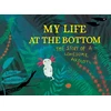 KNYGA Linda Bondestam My Life at the Bottom