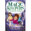 KNYGA Linda Chapman Magic Keepers: Mysterious Mishaps