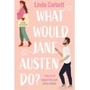 KNYGA Linda Corbett What Would Jane Austen Do?