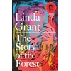 KNYGA Linda Grant Story of the Forest