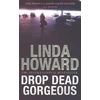 KNYGA Linda Howard Drop Dead Gorgeous