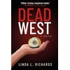 KNYGA Linda L Richards Dead West