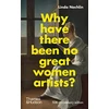 KNYGA Linda Nochlin Why Have There Been No Great Women Artists?