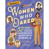 KNYGA Linda Skeers Women Who Dared Volume 2, 52 More Stories of Fearless Daredevils, Adventurers, and Rebels