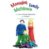 KNYGA Linda Woodcock Managing Family Meltdown
