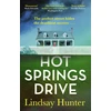 KNYGA Lindsay Hunter Hot Springs Drive
