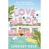 KNYGA Lindsey Kelk Love Me Do