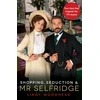 KNYGA Lindy Woodhead Shopping, Seduction &amp; Mr Selfridge