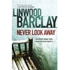 KNYGA Linwood Barclay Never Look Away