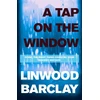 KNYGA Linwood Barclay Tap on the Window