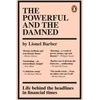 KNYGA Lionel Barber Powerful and the Damned