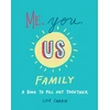 KNYGA Lisa Currie Me, You, Us - Family
