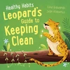 KNYGA Lisa Edwards Healthy Habits: Leopard's Guide to Keeping Clean