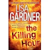 KNYGA Lisa Gardner Killing Hour (FBI Profiler 4)