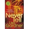 KNYGA Lisa Gardner Never Tell