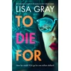 KNYGA Lisa Gray To Die For