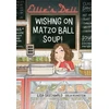 KNYGA Lisa Greenwald Ellie's Deli: Wishing on Matzo Ball Soup!