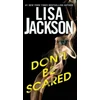 KNYGA Lisa Jackson Don't Be Scared