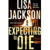 KNYGA Lisa Jackson Expecting to Die