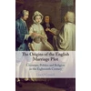 KNYGA Lisa Oconnell Origins of the English Marriage Plot