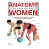 KNYGA Lisa Purcell Anatomy of Exercise for Women