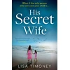 KNYGA Lisa Timoney His Secret Wife