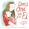 KNYGA Lisa Wells Does Ond Un Fel Fi: Llythyr Caru Oddi wrth Mam